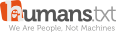 humans.txt - We are People. Not machines.